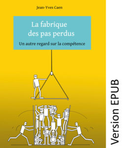 La Fabrique des pas perdus par Jean-Yves CAEN
